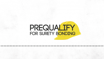 Prequalify for Surety Bonding