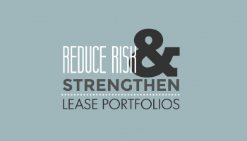 Reduce Risk & Streghten Lease Portfolios