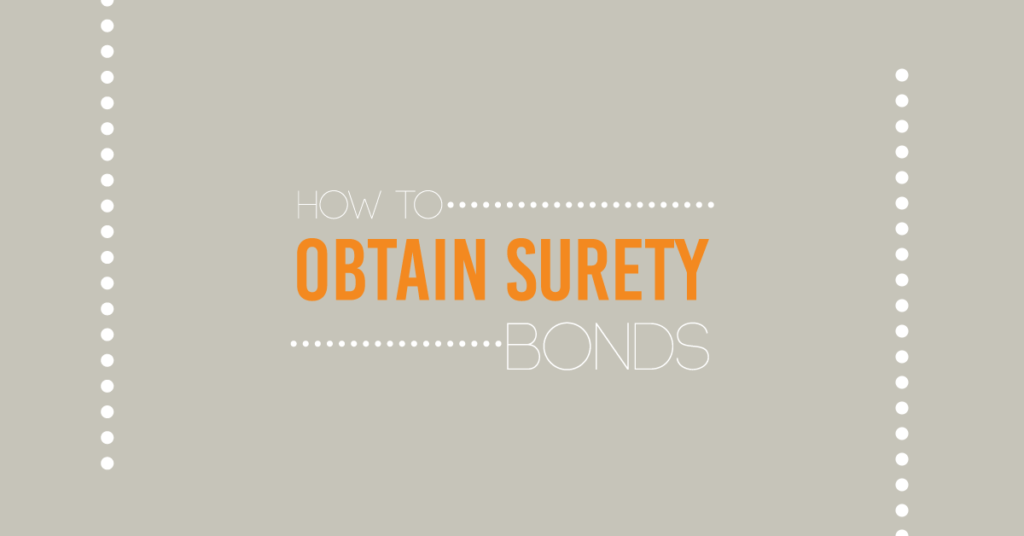 How to Obtain Surety Bonds