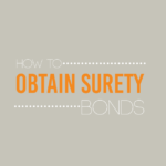 How to Obtain Surety Bonds