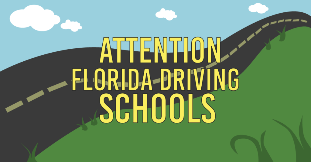 Attention Florida Driving Schools